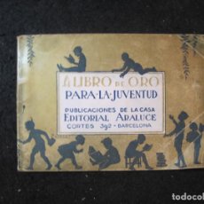 Catálogos publicitarios: EDITORIAL ARALUCE-LIBRO DE ORO PARA LA JUVENTUD-BARCELONA-CATALOGO PUBLICIDAD-VER FOTOS-(K-4230)