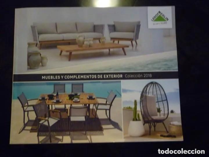 Advertising Catalogs: Cat&aacute;logo Leroy Merlin - Muebles y complementos de exterior 2018 - 227 pag.