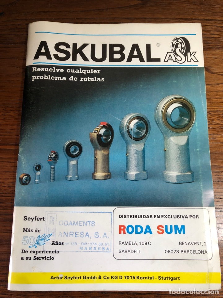 Advertising Catalogs: CATALOGO ASKUBAL R&Oacute;TULAS COJINETES V&Aacute;STAGOS SEYFERT RODA SUM