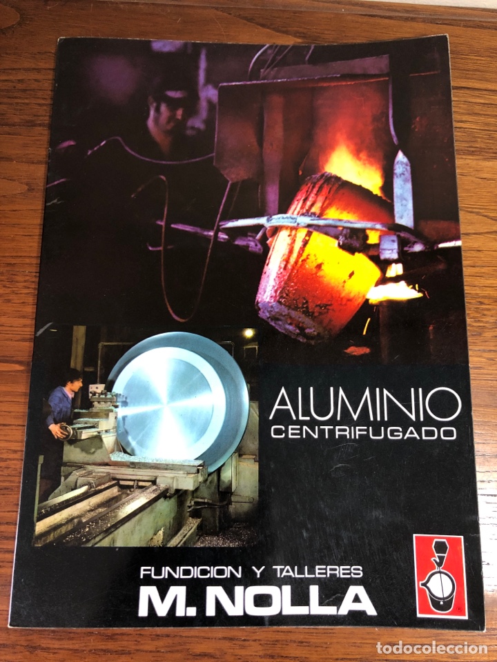 Advertising Catalogs: CAT&Aacute;LOGO FUNDICI&Oacute;N Y TALLERES M NOLLA ALUMINIO CENTRIFUGADO