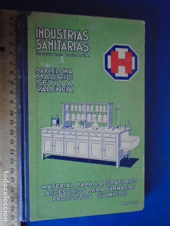 Cataloghi pubblicitari: (CAT-211100)1933 Industrias Sanitarias Antigua Casa Hartmann. Material para laboratorios.
