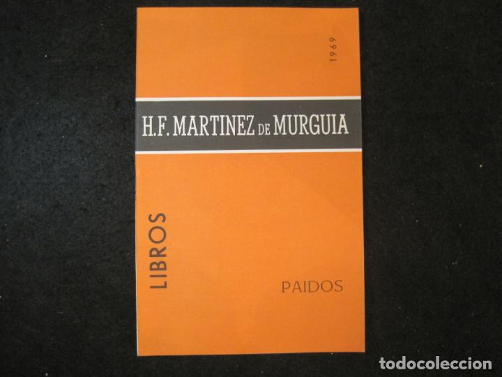 Catalogues publicitaires: H.F. MARTINEZ DE MURGUIA-LIBROS-PAIDOS-A&Ntilde;O 1969-CATALOGO PUBLICIDAD-VER FOTOS-(K-4686)