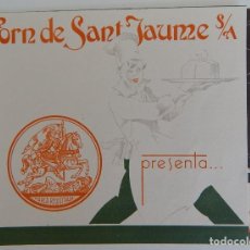 Catálogos publicitarios: CATÁLOGO PUBLICITARIO DE LA CONFITERÍA Y PASTELERÍA FORN DE SANT JAUME (AÑO 1933). Lote 299323418