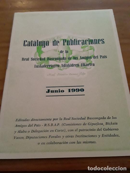 Werbekataloge: CATALOGO DE PUBLICACIONES DE LA REAL SOCIEDAD BASCONGADA DE LOS AMIGOS DEL PAIS.SUPLEMENTO.JUN. 1990