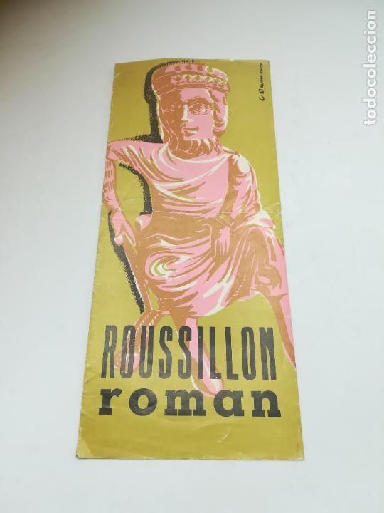 Werbekataloge: TRIPTICO PUBLICITARIO. ROUSILLON ROMAN. EN FRANCES. ITINERARIO. MAPA. VER FOTOS