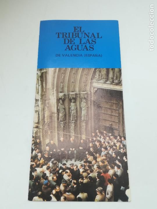 Cat&aacute;logos publicit&aacute;rios: FOLLETO PUBLICITARIO. EL TRIBUNAL DE LAS AGUAS DE VALENCIA. ESPA&Ntilde;A. 1971. VER