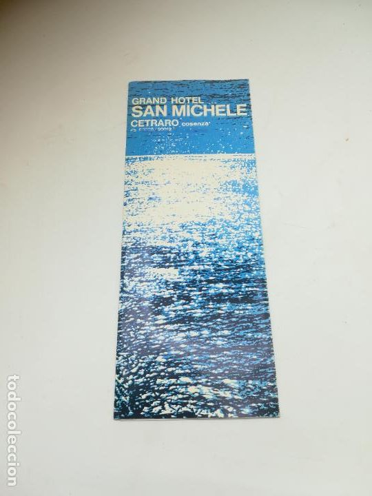 Werbekataloge: FOLLETO PUBLICITARIO. GRAND HOTEL SAN MICHELE. CETRARO, COSENZA. IMAGENES DEL HOTEL Y ALREDEDORES