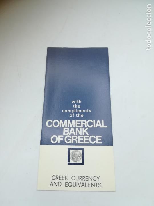 Werbekataloge: TRIPTICO PUBLICITARIO. COMMERCIAL BANK OF GREECE. VER INTERIOR. VALORES DE MONEDAS Y BILLETES