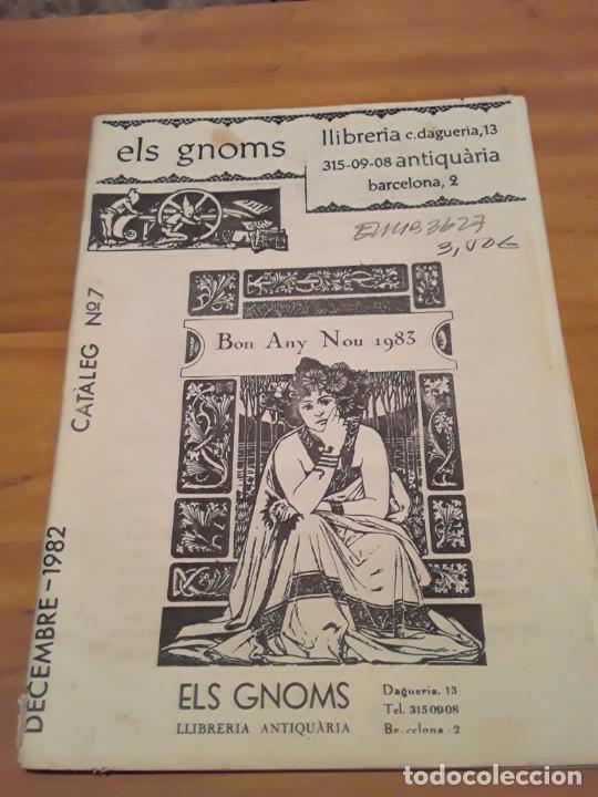 Catalogues publicitaires: ELS GNOMS.LLIBRERIA ANTIQUARIA.CATALEG N.7.DECEMBER- 1982.