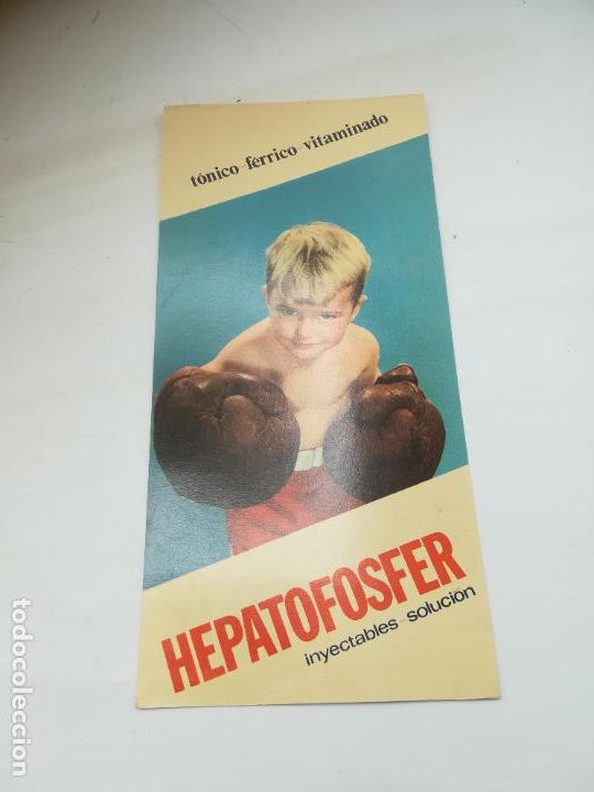 Werbekataloge: PUBLICIDAD DE FARMACIA. HEPATOFOSFER. TONICO-FERRICO-VITAMINADO. EMYFAR, BARCELONA. VER DORSO