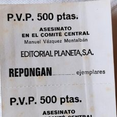 Catálogos publicitarios: ASESINATO COMITÉ CENTRAL ,VÁZQUEZ MONTALBÁN. Lote 310086513