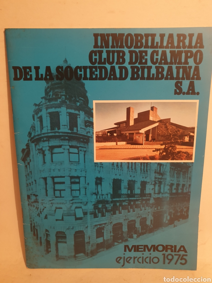 Werbekataloge: INMOBILIARIA CLUB DE CAMPO DE LA SOCIEDAD BILBAINA. MEMORIA EJERCICIO 1975.