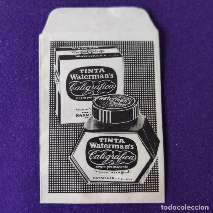 Advertising Catalogs: SOBRE CON PUBLICIDAD DE TINTA WATERMANS. A&Ntilde;OS 40.