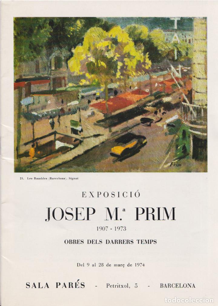 Catalogues publicitaires: CAT&Agrave;LEG EXPOSICI&Oacute; JOSEP M&ordf; PRIM (1907-1973) OBRES DELS DARRERS TEMPS - 1974