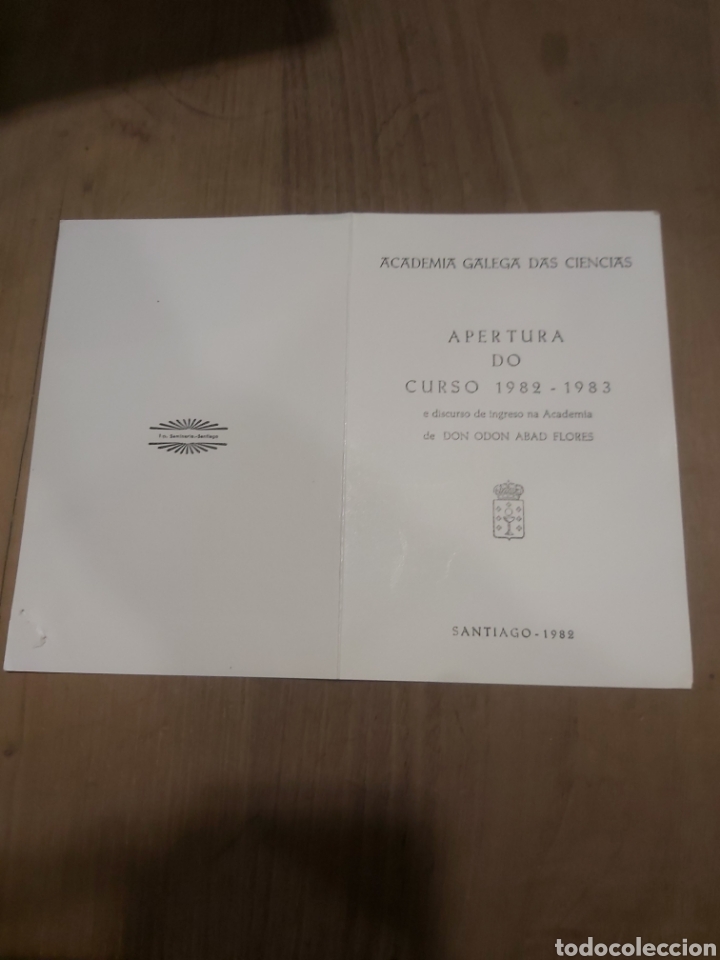 Werbekataloge: PROGRAMA ABAD FLORES MEDALLA INVITACI&Oacute;N ACADEMIA GALEGA CIENCIAS APERTURA CURSO 1982/1973 DISCURSO