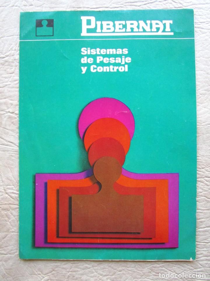 Werbekataloge: antiguo catalogo basculas Pibernat Barcelona