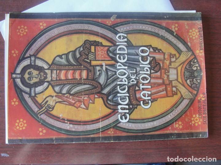 Cat&aacute;logos publicitarios: CUADERNO PUBLICIDAD ENCICLOPEDIA DEL CATOLICO - A&Ntilde;O 1950 - SEIX BARRAL