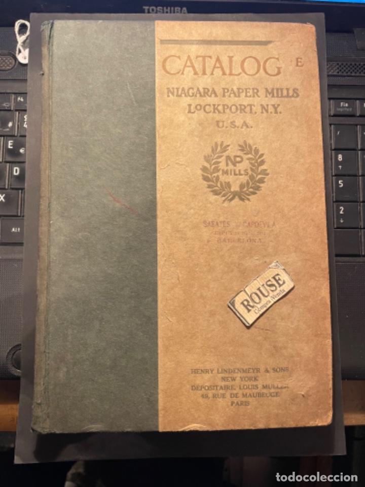 Catalogues publicitaires: IMPRENTA - ANTIGUO CATALOGO - CATALOGUE NIAGARA PAPER MILLS LOCKPORT N.Y. U.S.A. PRINCIPIO S. XX