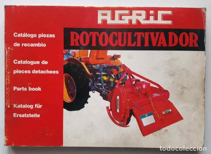Cat&aacute;logos publicit&aacute;rios: Cat&aacute;logo de recambios, AGRIC rotocultivador - a&ntilde;o 1978