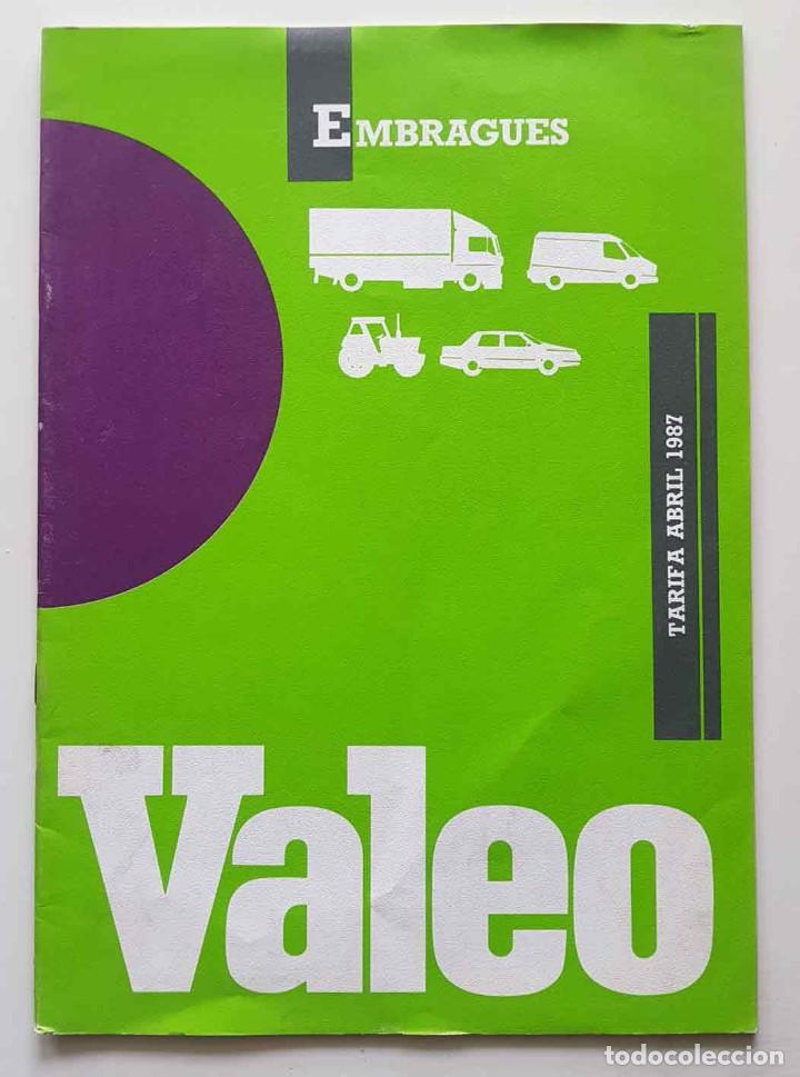Cat&aacute;logos publicit&aacute;rios: Catalogo tarifas VALEO embragues - a&ntilde;o 1987