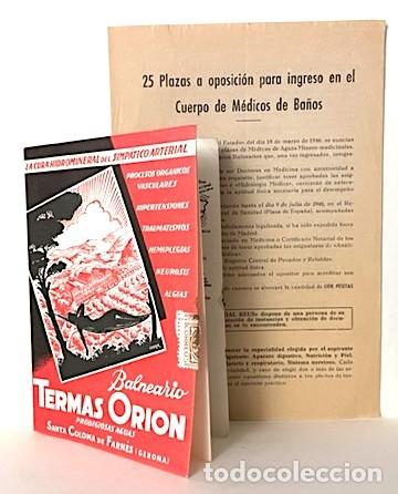 Cat&aacute;logos publicitarios: 2 obr : Balneario Termas Orion. Sta Coloma de Farn&eacute;s. + Anuncio para M&eacute;dicos de Aguas Medicinales.