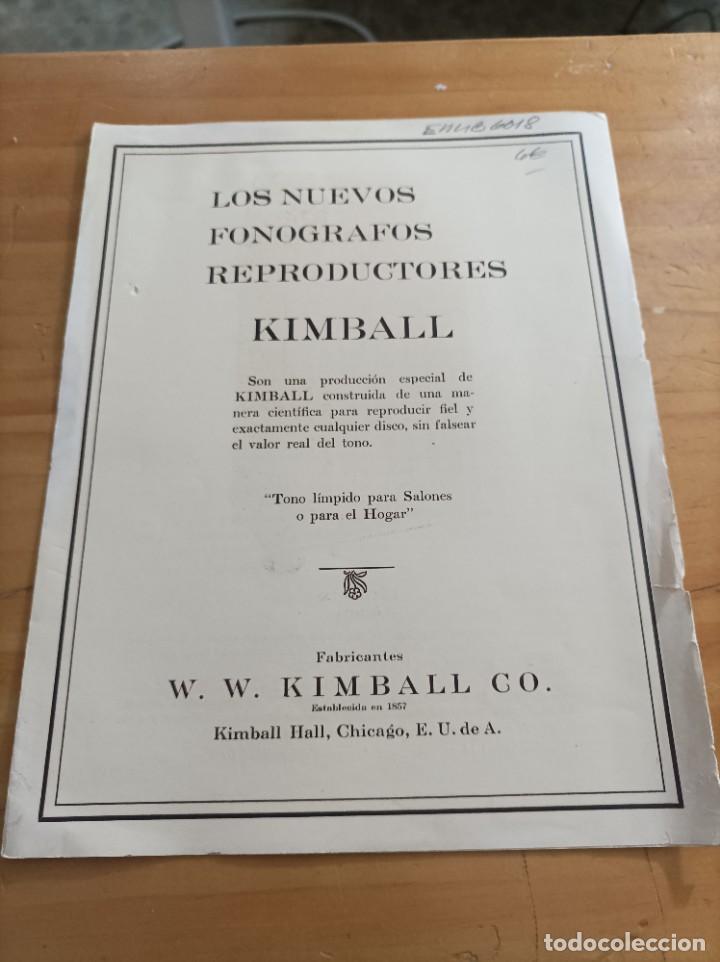 Catalogues publicitaires: LOS NUEVOS FONOGRAFOS REPRODUCTORES KIMBALL,W.W.KIMBAKK CO.CHICAGO,VER FOTOS
