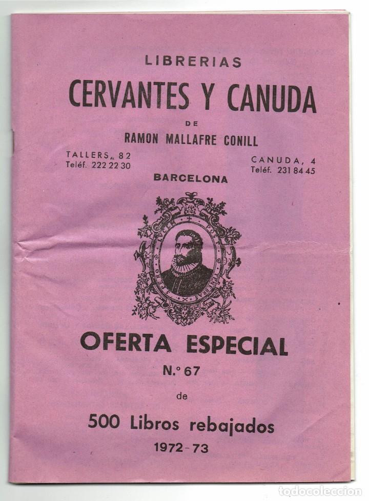 Werbekataloge: Librerias Cervantes y Canuda de Ramon Mallafr&eacute; Conill / Cat&aacute;logo n&ordm; 67 / 1972 - 73