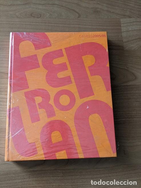 Cataloghi pubblicitari: CAT&Aacute;LOGO FERROLAN 2005-2006