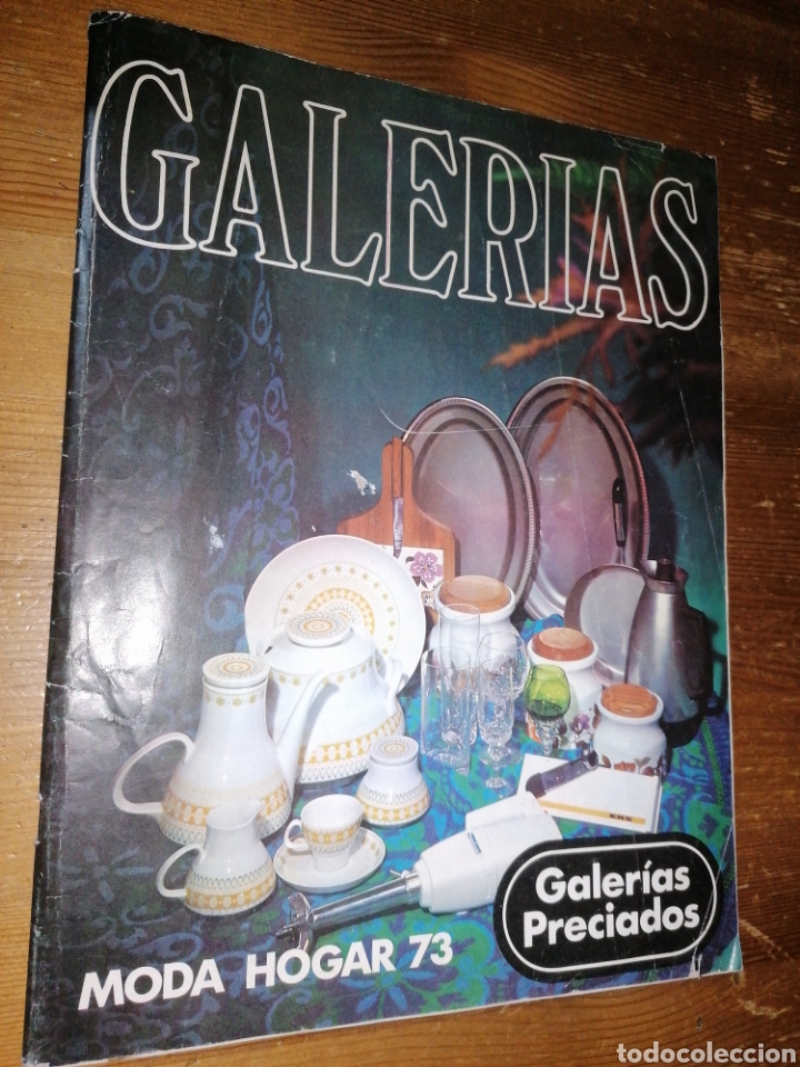 Catalogues publicitaires: Antiguo cat&aacute;logo GALER&Iacute;AS PRECIADOS MODA HOGAR 73