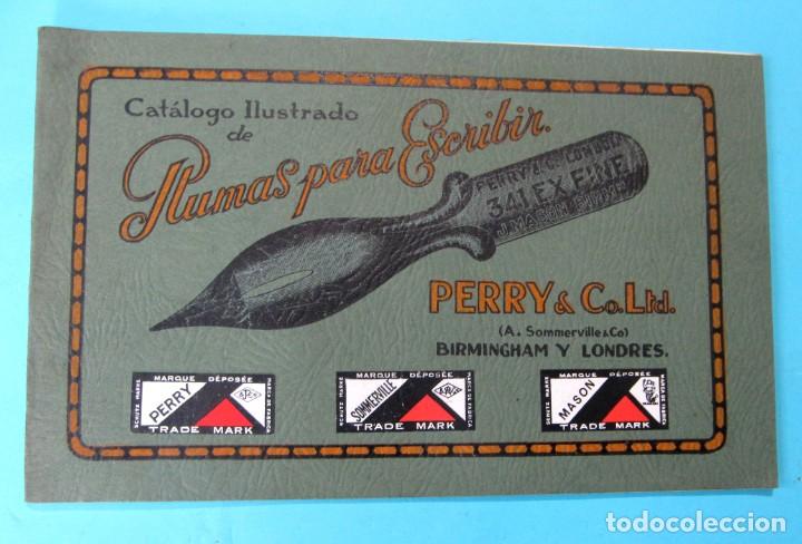 Cat&aacute;logos publicitarios: CAT&Aacute;LOGO ILUSTRADO DE PLUMAS PARA ESCRIBIR PERRY & CO LTD. BIRMINGHAM Y LONDRES, 1929.