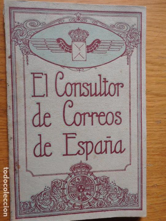 Cat&aacute;logos publicitarios: EL CONSULTOR DE CORREOS DE ESPA&Ntilde;A. EMPRESA ANUCIADORA REUS TARRAGONA 1931