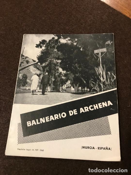 Advertising Catalogs: Murcia, folleto Balneario de Archena a&ntilde;o 1960, mide 12 x 15 cms, 16 p&aacute;ginas