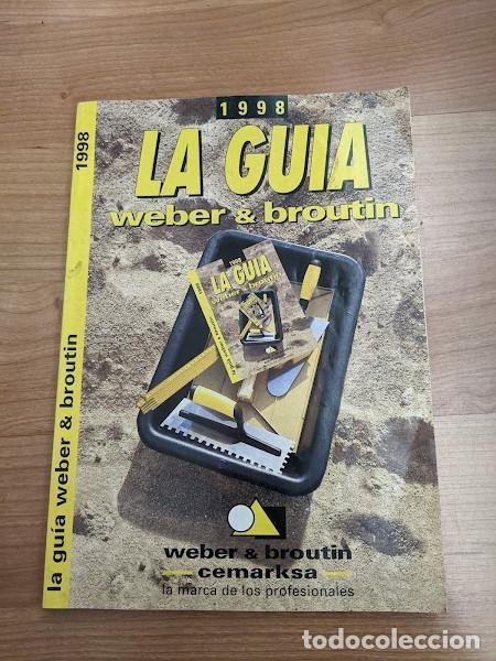 Catalogues publicitaires: GU&Iacute;A WEBER&BROUTIN 1998