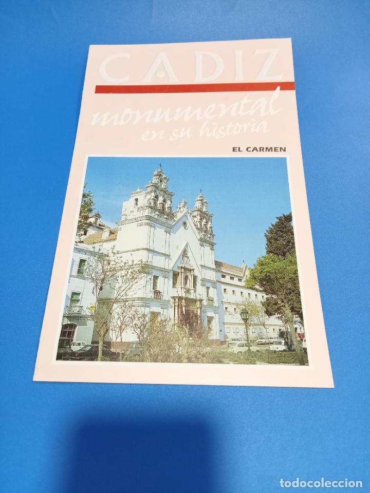 Werbekataloge: CADIZ MONUMENTAL EN SU HISTORIA. EL CARMEN. TR&Iacute;PTICO. 1988. VER FOTOS