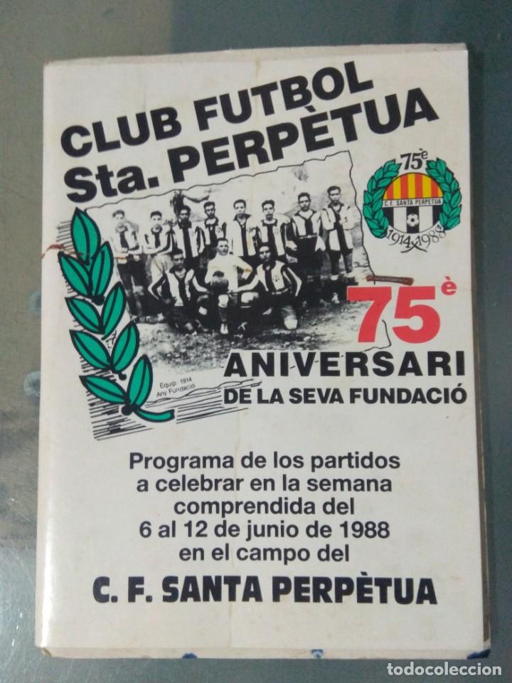Cat&aacute;logos publicit&aacute;rios: SANTA PERPETUA DE MOGUDA. PROGRAMA FIESTA MAYOR A&Ntilde;O 1954 Y PROGRAMA 75 ANIVERSARI.