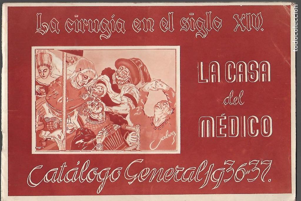 Catalogues publicitaires: MADRID.- CATALOGO GENERAL 1936-1937, .-LA CASA DEL MEDICO-- PAGINAS 40.- VER FOTOS
