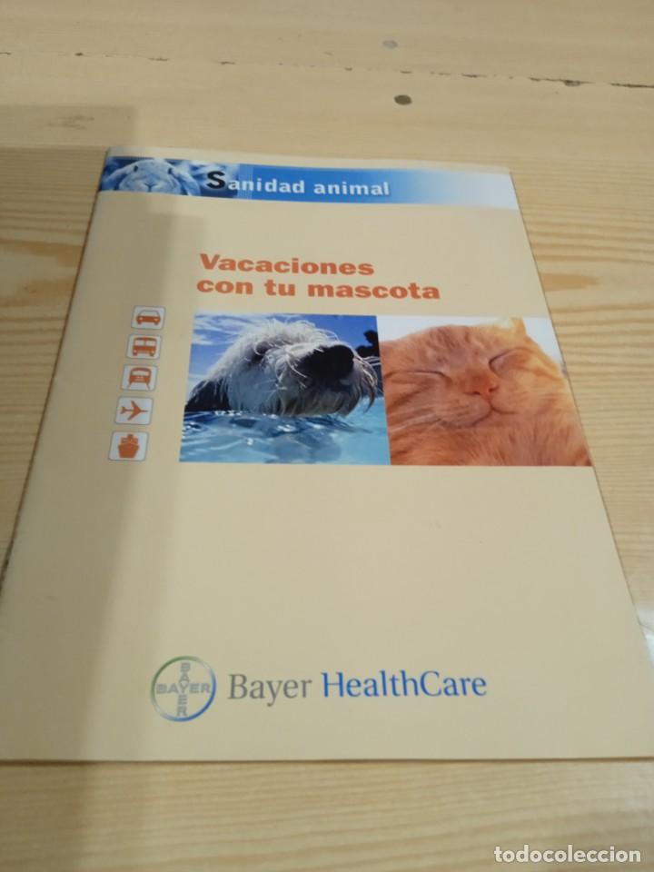 Catalogues publicitaires: G-13 FOLLETO VACACIONES CON TU MASCOTA SANIDAD ANIMAL BAYER