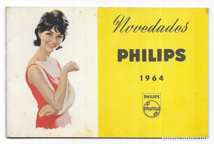 Cat&aacute;logos publicitarios: Catalogo de Novedades PHILIPS 1964