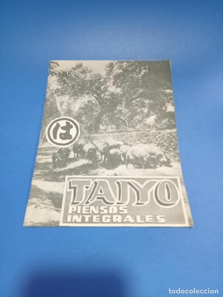 Werbekataloge: PUBLICIDAD. TAIYO PIENSOS INTEGRALES. TECNICAS JAPONESAS. REUNI&Oacute;N, NUTRICI&Oacute;N, CR&Iacute;A. VER