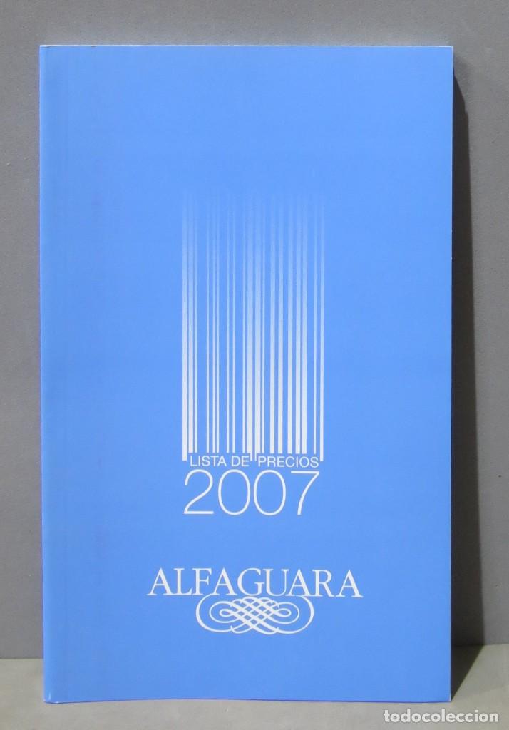 Cat&aacute;logos publicitarios: CATALOGO. ALFAGUARA. 2007 - Foto 1