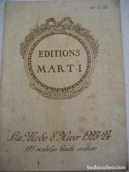 Catalogues publicitaires: Editions Marti. La moda de Invierno 1923-24. 125 modelos de alta costura