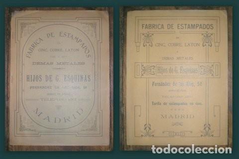 Advertising Catalogs: Hijos de G. Esquinas. F&aacute;brica de estampados en Cinc, Cobre, Lat&oacute;n y dem&aacute;s metales. Con tarifas 1911