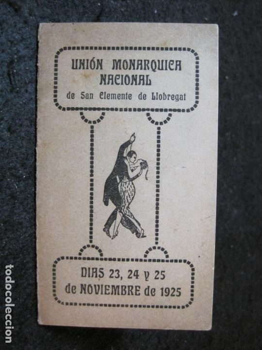 Cataloghi pubblicitari: SAN CLEMENTE DE LLOBREGAT-UNION MONARQUICA NACIONAL-PROGRAMA A&Ntilde;O 1925-VER FOTOS-(95.104)