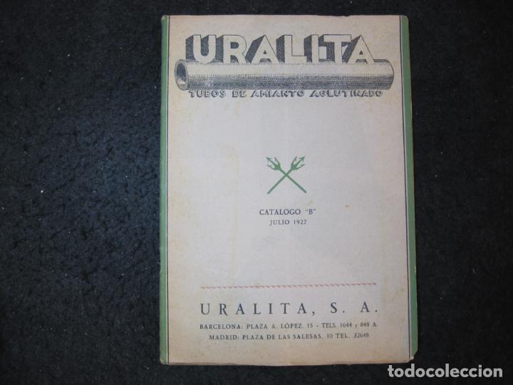 Cataloghi pubblicitari: URALITA-TUBOS DE AMIANTO AGLUTINADO-JULIO A&Ntilde;O 1927-CATALOGO PUBLICIDAD-VER FOTOS-(K-7077)