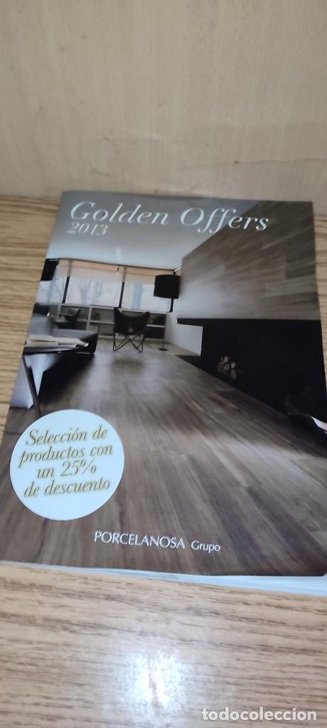Werbekataloge: CAT&Aacute;LOGO PORCELANOSA GOLDEN OFFERS 2013