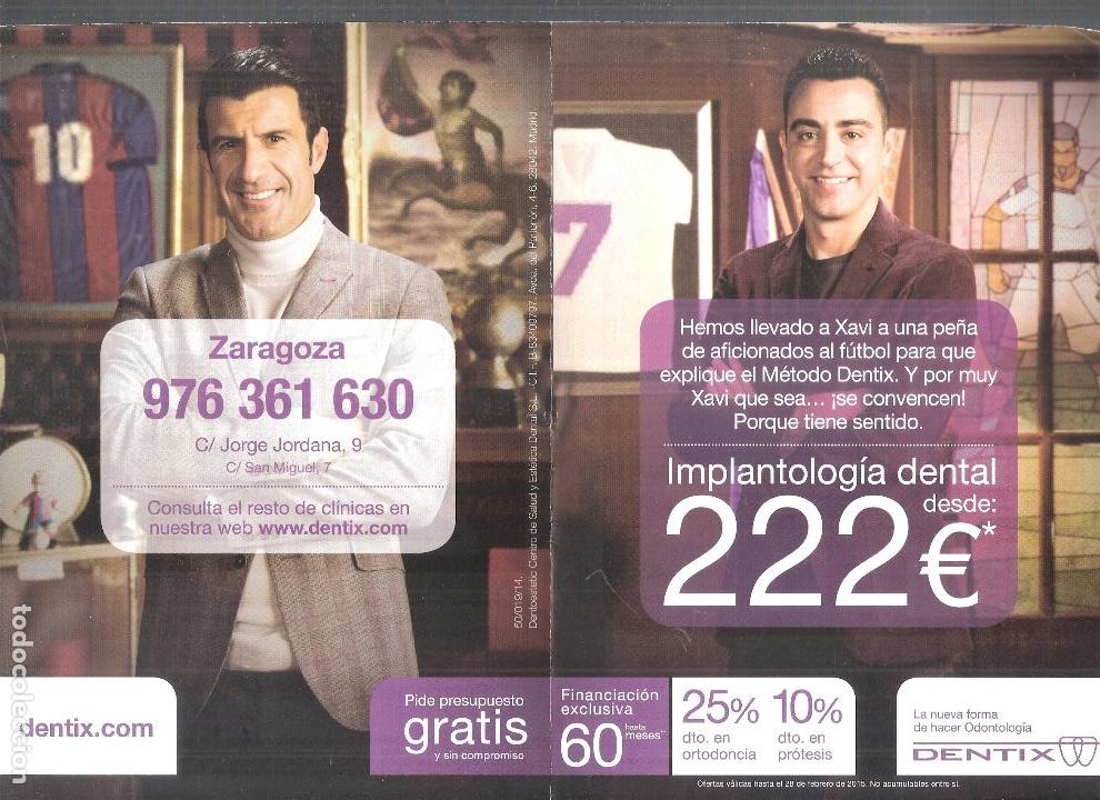 Catalogues publicitaires: Dentix Zaragoza. Xavi Alonso. Luis Figo. Diptico.21 x 15 cm. Publicidad.