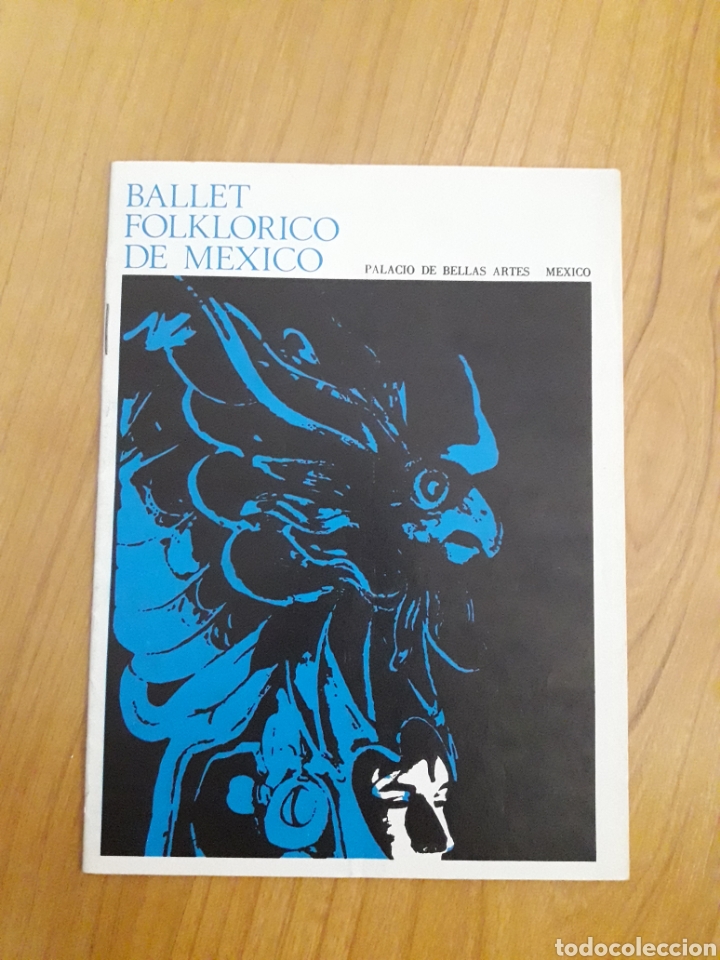 Werbekataloge: CAT&Aacute;LOGO BALLET FOLKL&Oacute;RICO DE M&Eacute;XICO. PALACIO DE BELLAS ARTES. D&Eacute;CADA 1970