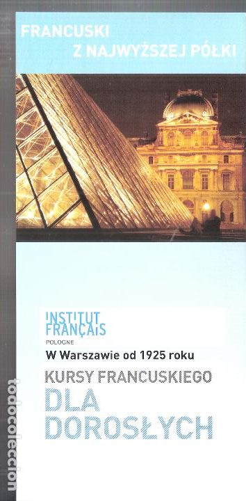 Catalogues publicitaires: Curso de Frances para adultos. Institut Fran&ccedil;ais. Polonia. Hoja publicitaria. Polaco. 21x10 cm