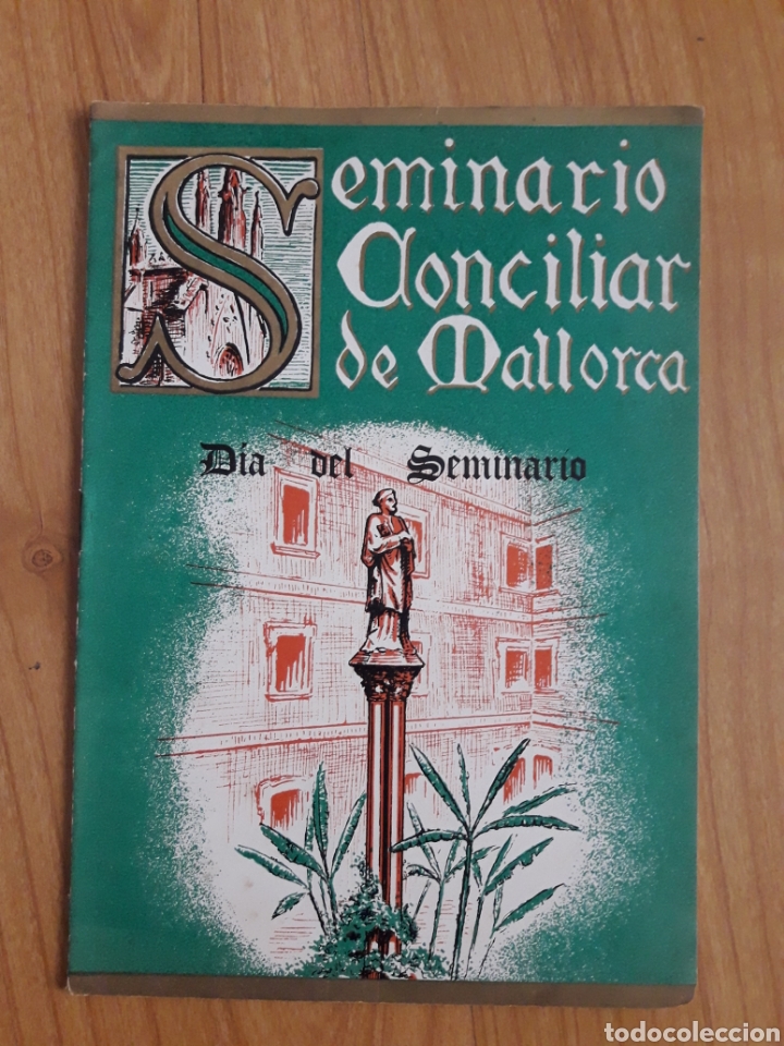 Werbekataloge: CAT&Aacute;LOGO SEMINARIO CONCILIAR DE MALLORCA. D&Iacute;A DEL SEMINARIO. PALMA DE MALLORCA. 1944
