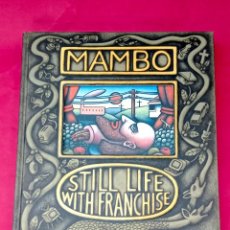 Catálogos publicitarios: CATALOGO MAMBO STILL LIFE WITH FRANCHISE - 1998. Lote 357606495